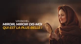 Vayakhel : Miroir, miroir dis-moi qui est la plus belle !