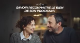 Vayé’hi : Savoir reconnaitre le bien de son prochain !