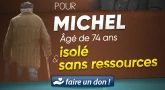 Venons en aide à Michel, âgé de 74 ans, isolé et sans ressources