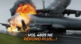 Vol 4805 ne répond plus… !