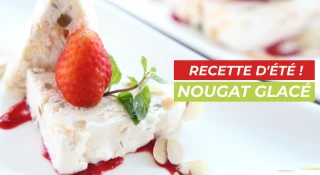 Recette d'été : Nougat glacé