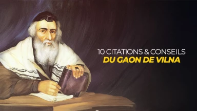 10 citations & conseils du Gaon de Vilna