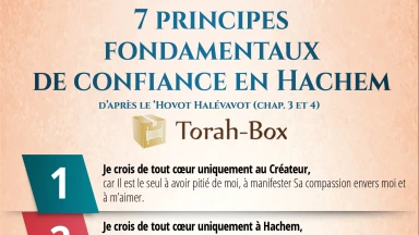 Les 7 principes fondamentaux de confiance en Hachem