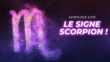 Astrologie juive : le signe Scorpion !