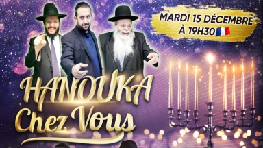 Ce soir, Hanouka chez vous, l'émission à voir en famille avec Eliran Elbaz, Rav Benadiba, Dan Bell,...
