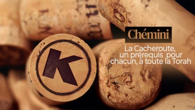Chémini - La Cacheroute, un prérequis pour chacun, à toute la Torah