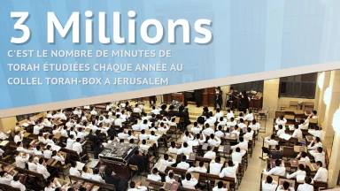 3 Millions de minutes de Torah par an