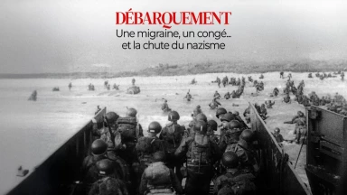 Débarquement - Une migraine, un congé... et la chute du nazisme