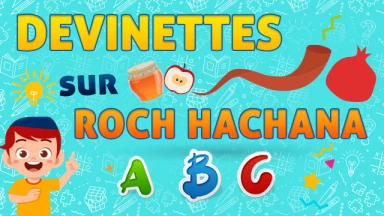 Devinettes "A, B, C, D" sur la Roch Hachana