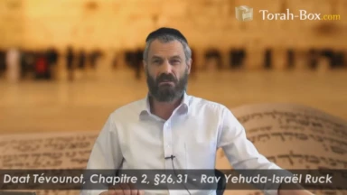 Étude du "Daat Tévounot" en ligne avec Rav Ruck !