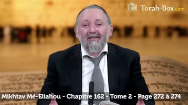 Etudiez le livre "Mikhtav Mé-Eliahou" virtuellement avec Rav Haddad