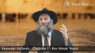 Étudiez le livre "Yessodei HaTorah" virtuellement avec Rav 'Haviv !