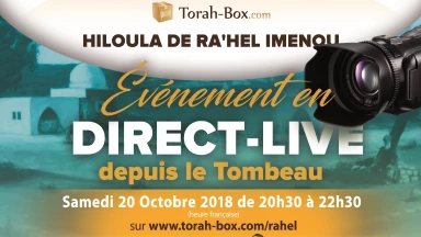 Samedi soir en Direct de la Hiloula de Ra'hel Iménou