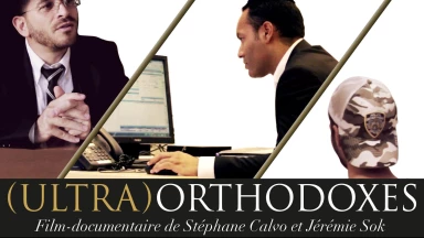 Ultra-Orthodoxes : un film-documentaire sur ces "français religieux"