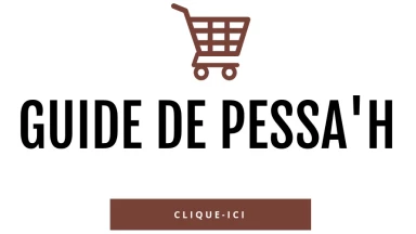 Guide pratique de Pessa'h