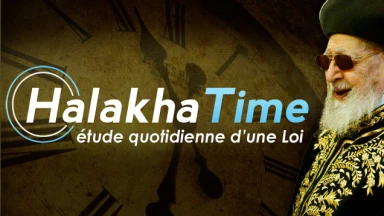 Halakha Time : inscrivez-vous avant le 2 Mars !