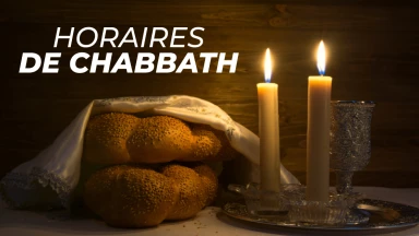 Heure d'allumage et fin de Chabbat (paracha )
