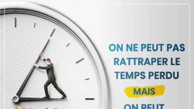 Image Confinement #25 : on ne peut pas rattraper le temps perdu mais...