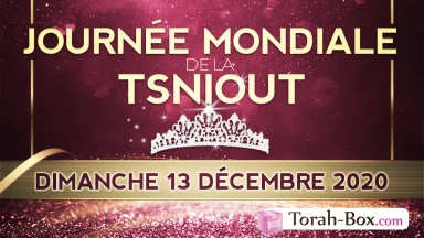 Journée mondiale de la Tsniout : ensemble, déclenchons de nombreux miracles !