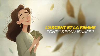 L’argent et la femme font-ils bon ménage ?