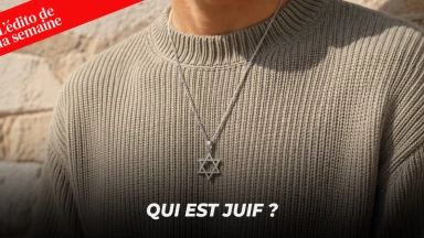 L'édito de la semaine - Qui est juif ?