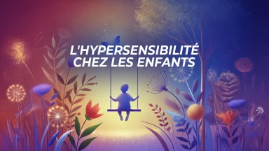 L'Hypersensibilité chez les enfants