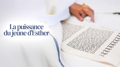 La puissance du jeûne d’Esther