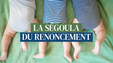 La Ségoula du renoncement
