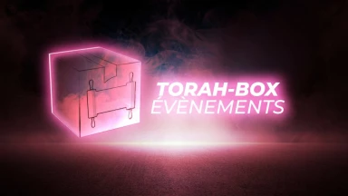 Les prochains événements Torah-Box : Ramot - Jérusalem, Kiryat Yovel - Jérusalem, Jérusalem (Ramat Sharet)
