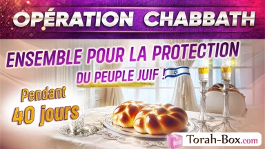 OPÉRATION CHABBATH PENDANT 40 JOURS ! (pour femmes et jeunes filles)