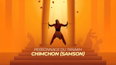 Personnage du Tanakh - Chimchon (Samson)