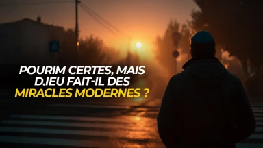 Pourim certes, mais D.ieu fait-il des miracles modernes ?