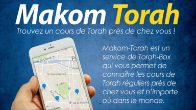 Makom Torah : trouvez un cours de Torah près de chez vous !