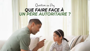Question au Psy : Que faire face à un père autoritaire ?