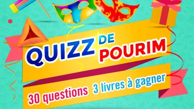 Participez au Quizz spécial Pourim à 12h (fr) et tentez de remporter des cadeaux ! 