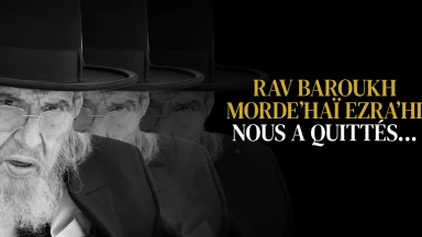 Rav Baroukh Morde’haï Ezra’hi nous a quittés…