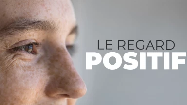 Regard positif, Aïn tova... notre vision façonne la réalité