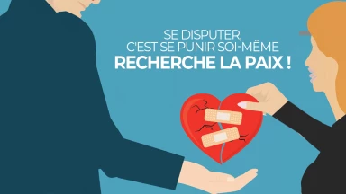 Se disputer, c'est se punir soi-même : recherche la Paix !