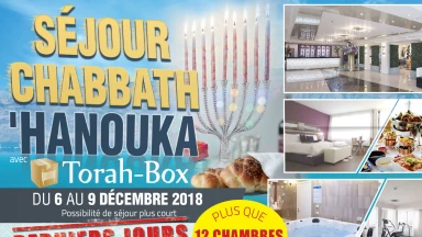 Séjour 'Hanouka exceptionnel - Plus que 12 chambres de libre !