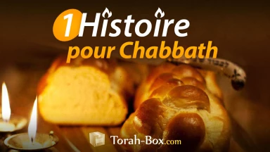 Nouveau : "1 Histoire pour Chabbath", chaque Jeudi sur TB !