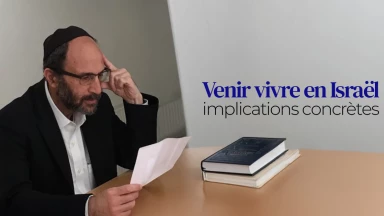 Venir vivre en Israël : implications concrètes