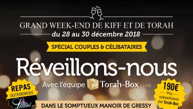 Ce Week-End avec Torah-Box du 28 au 30 Décembre ! Réservez !