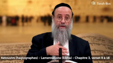 Méguilat Eikha - Chapitre 3 (Partie 2)