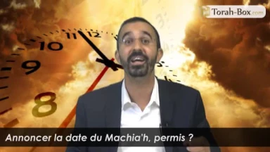 Annoncer la date du Machia'h, permis ?