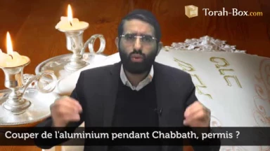 Couper de l'aluminium pendant Chabbath, permis ?