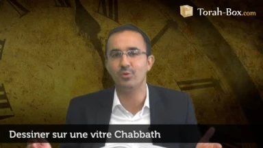 Dessiner sur une vitre pendant Chabbath