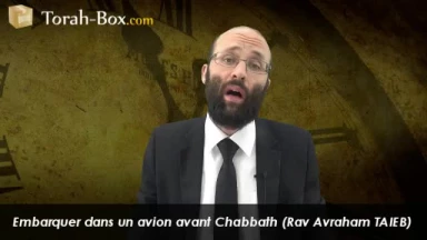 Embarquer dans un avion avant Chabbath