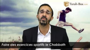 Faire des exercices sportifs le Chabbath ?!