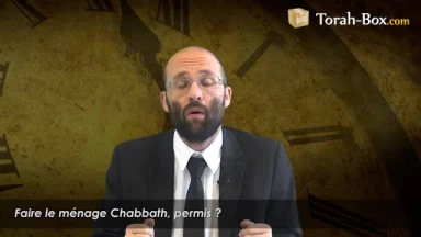 Faire le Ménage pendant Chabbath