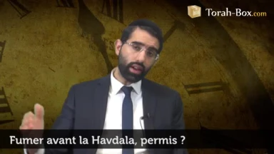Fumer avant la Havdala, permis ?